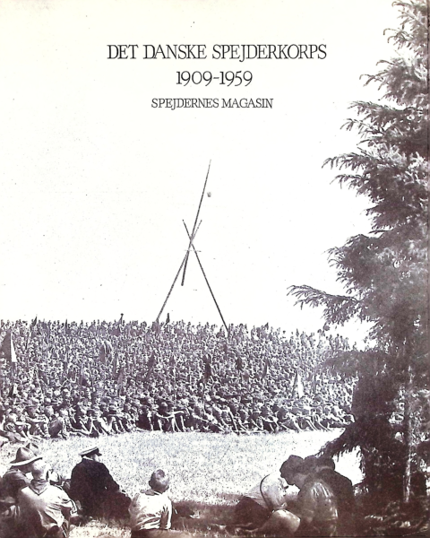 Forside: Spejdernes Magasin Det Danske Spejderkorps 1909-1959